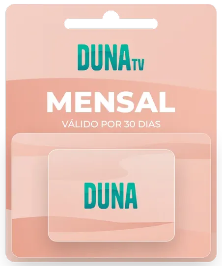 Imagem ilustrativa do cartão mensal DUNA TV 30 dias por R$29,90